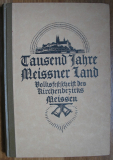 Tausend Jahre Meissner Land, Jahrtausendfeier Meißen 1929