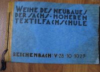Weihe des Neubaues der Sächs. Höheren Textilfachschule Reichenbach, 1927