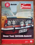 10/72, Test Simson Habicht SR 4-4, Konservierung Wartburg 353, Elektro- Mofa von SOLO