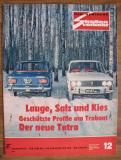 12/73, Tatra 613, Hohlraumkonservierung Trabant 601