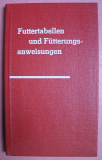 Futtertabellen und Fütterungsanweisungen, DDR 1968