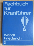 Fachbuch für Kranführer, DDR 1978