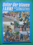 Unter der blauen Fahne, Pioniere, FDJ, DDR 1989
