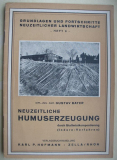 Neuzeitliche Humuserzeugung durch Stallmistkompostierung, Indore- Verfahren, DDR 1951