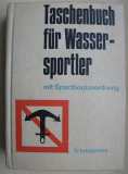 Taschenbuch für Wassersportler, Sportbootanordnung, DDR 1977