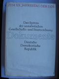 Das System der sozialistischen Gesellschafts- und Staatsordnung, DDR
