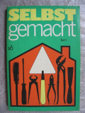 Selbst gemacht, Teil 1, DDR 1981