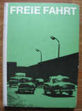 Freie Fahrt, Straßenverkehrskunde DDR 1963