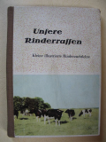 Unsere Schweinerassen, Pferderassen, Rinderrassen, 3 Bücher DDR 1955/ 56