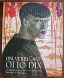 Un-verblümt, Otto Dix, Gera, 2007