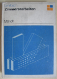 Zimmererarbeiten, Lehrbuch Zimmerer, Zimmermann, DDR 1981