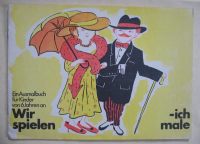 Wir spielen- ich male, Ausmalbuch DDR 1988