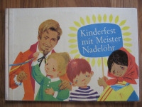 Kinderfest mit Meister Nadelöhr, DDR 1966