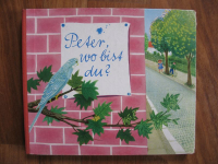 Peter, wo bist du? Pappbilderbuch DDR 60-er Jahre