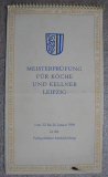 Facharbeiterprüfung, Meisterprüfung für Köche und Kellner, Leipzig, Markkleeberg 1968