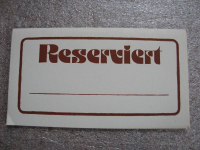RESERVIERT, Tischaufsteller Gaststätte Konsum, HO, DDR um 1970, #1