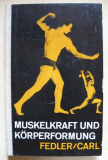 Muskelkraft und Körperformung, Kraftsport, Bodybuilding, DDR 1967