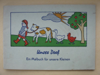 Unser Dorf, Malbuch, DDR 50-er Jahre