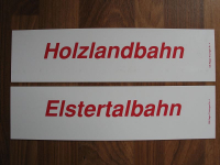 Elstertalbahn, Holzlandbahn, 2 Schilder, Zugschilder