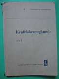 Kraftfahrzeugkunde, Teil 1, DDR 1952, IFA Pionier, Aktivist, EMW, AWO, RT