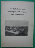 Die Bahnlinien von Herlasgrün und Zwickau nach Falkenstein, DDR 1985