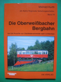 Die Oberweißbacher Bergbahn, EK- Verlag 1998