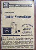 Detektor-Fernempfänger, Bauanleitung 1934, Joachim Winckelmann