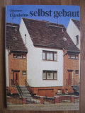 Eigenheime selbst gebaut, DDR 1985