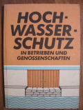 Hochwasserschutz in Betrieben und Genossenschaften, DDR 1988