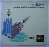 Prospekt elektrohydraulische Betätigungsgeräte ELHY, VEM, DDR 1968