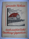 Gesundes Wohnen durch sanitäre "Zetha" Einrichtungs- Gegenstände, Zeppernick & Hartz AG Dresden, 1935
