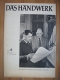 "Das Handwerk", Heft 6/ 1958, Rudolf Giensch, Otto Schlicht Magdeburg