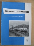 Der Modelleisenbahner, Jahrgang 1957, 12 Hefte