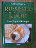 Russische Küche, 600 Original- Rezepte