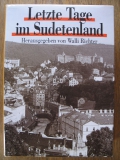 Letzte Tage im Sudetenland, 1989