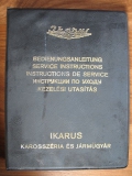 Bedienungsanleitung und Instandhaltungsanleitung IKARUS 55 66, 1970