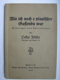 Wie ich noch e plauischer Gassenbu war, Oskar Förster, Oberlehrer und Kantor, Plauen, 1932
