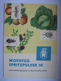 Prospekt Wofatox Spritzpulver 30, VEB Farbenfabrik Wolfen, DDR 1962, #43