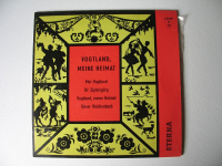 Vogtland meine Heimat, Geschwister Caldarelli, Mei Vugtland, Dr Zipfelsgörg, Unser Reichenbach, Eterna, 1963, #s25