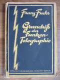 Grundriß der Funkentelegraphie, 1922