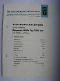 Bedienungsanleitung Biegsame Welle ZBW 250 und Schwingschleifer ZSS 251, DDR 70-er Jahre
