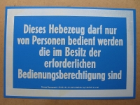 Hinweisschild, Bedienung Hebezeug, DDR, unbenutzt