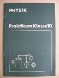 Physik Praktikum Klasse 10, DDR 1969