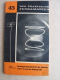 Oszillografentechnik für den Amateur Teil II, Praxis der Oszillografie