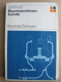 Baumaschinenkunde, Lehrbuch DDR 1976