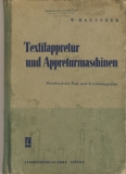Textilappretur und Appreturmaschinen, DDR 1951