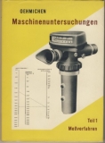 Maschinenuntersuchungen, DDR 1966