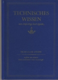 Technisches Wissen, Aufbau der Materie, Steine und Erden, Holz, 1952