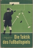 Die Taktik des Fussballspiels, DDR 1952