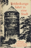 Entdeckungsfahrt in eine Stadt, Freiberg, 1966